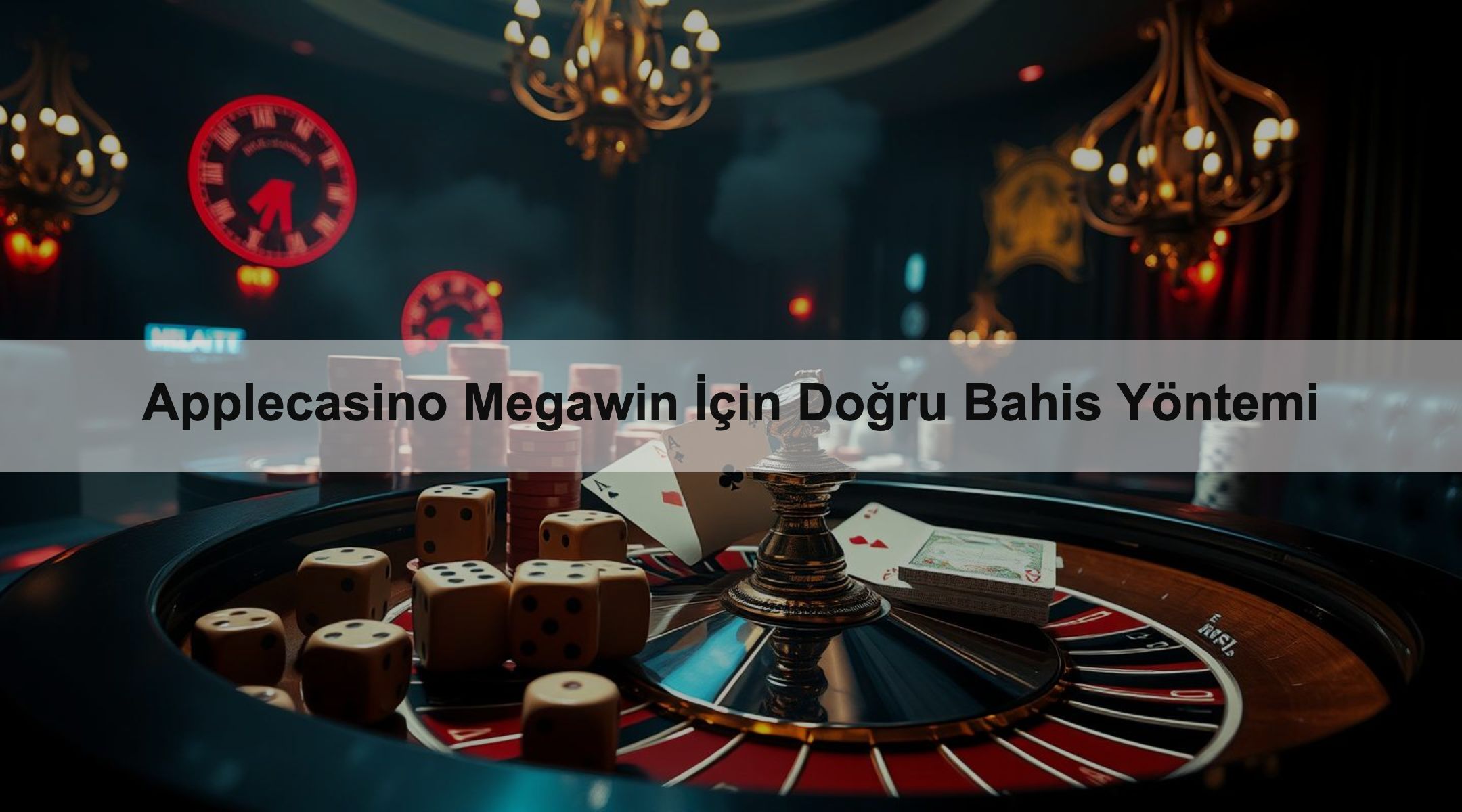Applecasino Megawin İçin Doğru Bahis Yöntemi